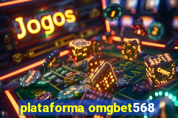 plataforma omgbet568